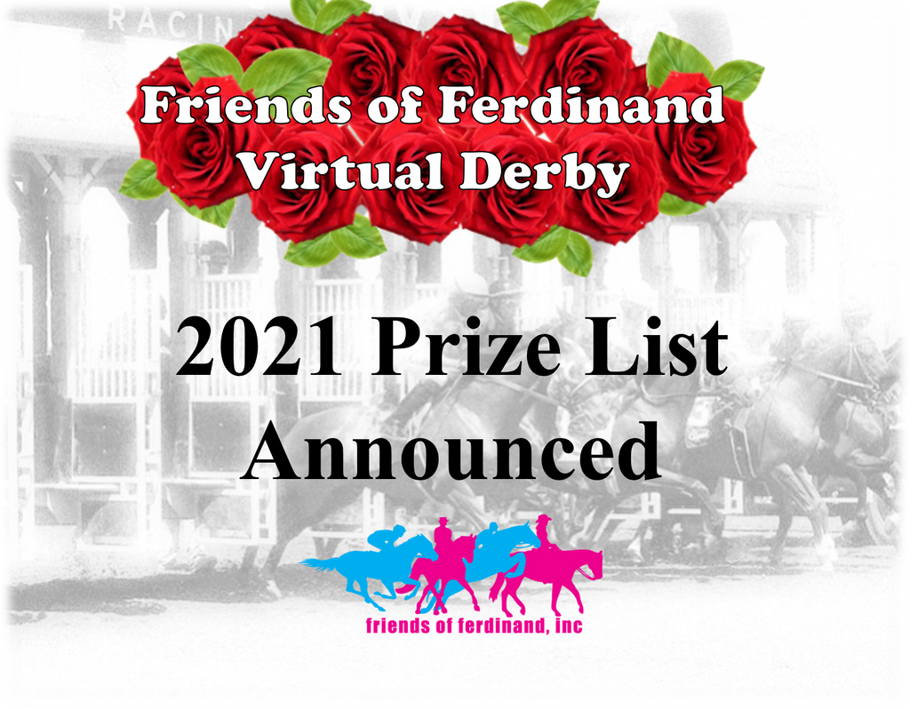 Friends of Ferdinand Announces Prize List for 2021 Virtual Derby